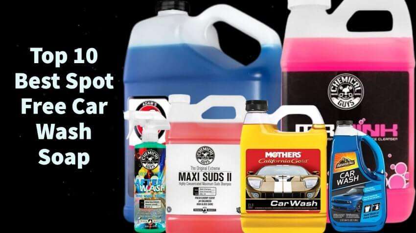 Best Spot Free Car Wash Soap
