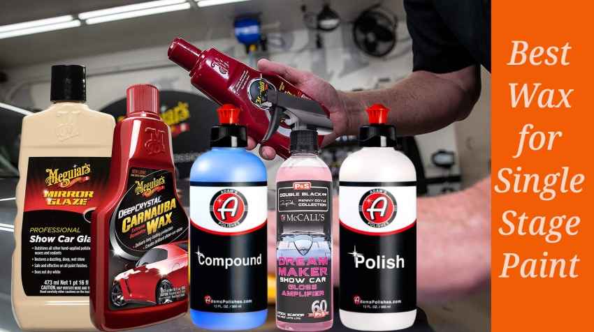Best Wax for Single Stage Paint