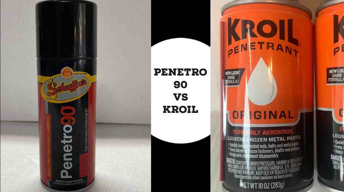 Penetro 90 vs Kroil